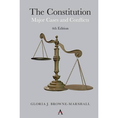 The Constitution - by  Gloria J Browne-Marshall (Paperback)