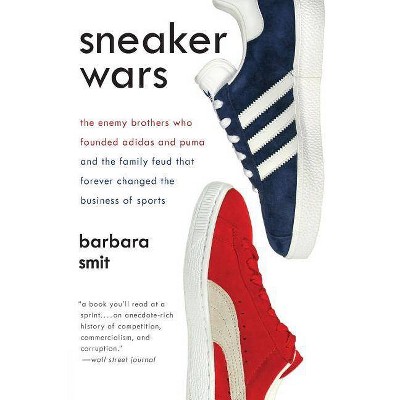 Sneaker Wars - by  Barbara Smit (Paperback)