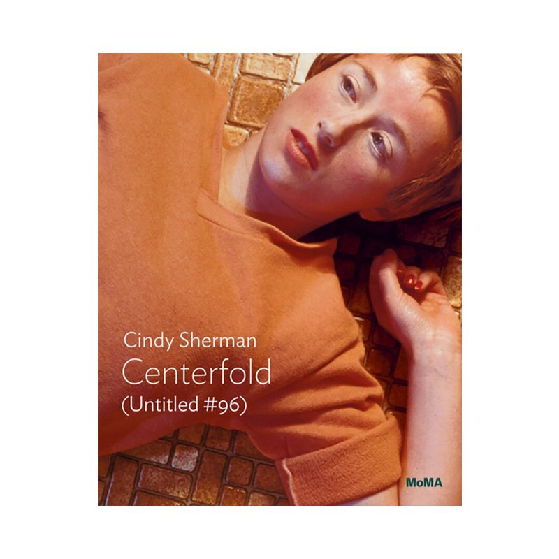 Cindy Sherman: Centerfold (Untitled #96) - (Paperback), 1 of 2