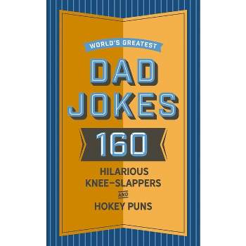 World's Greatest Dad Jokes - by  John Brueckner (Hardcover)