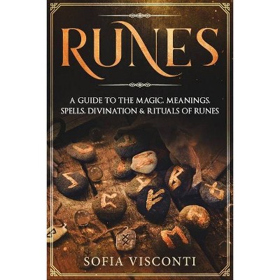 Runes - by  Sofia Visconti (Paperback)