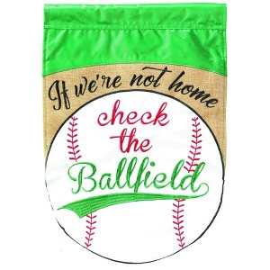 Magnolia Garden Check the Ballfield Baseball 13 x 19 Green Poly Burlap Outdoor Hanging Flag - 1 of 2