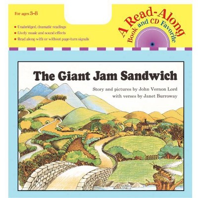 The Giant Jam Sandwich Book & CD - (Read-Along Books) by  John Vernon Lord & Janet Burroway (Mixed Media Product)