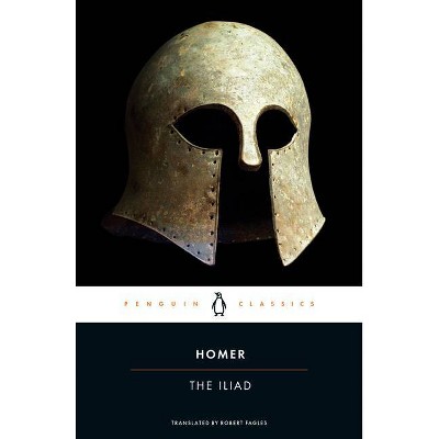 The Iliad - (Penguin Classics) (Paperback)