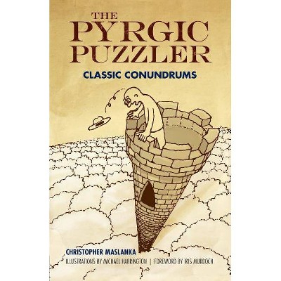 The Pyrgic Puzzler - (Dover Recreational Math) by  Christopher Maslanka (Paperback)