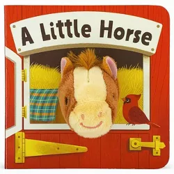 A Little Horse - by  Brick Puffinton (Board Book)