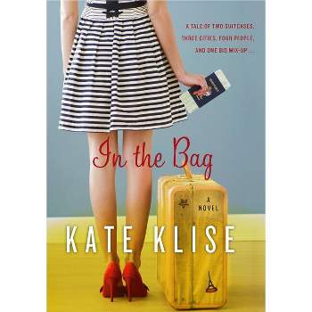In the Bag - by  Kate Klise (Paperback)