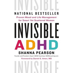 Invisible ADHD - by  Shanna Pearson (Hardcover) - 1 of 1