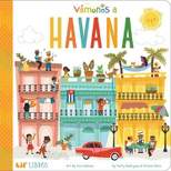 Vámonos: Havana - by Patty Rodriguez & Ariana Stein (Board Book)