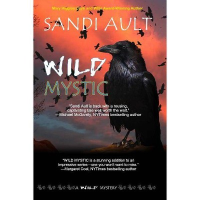 Wild Mystic - (Wild Mystery) by  Sandi Ault (Paperback)