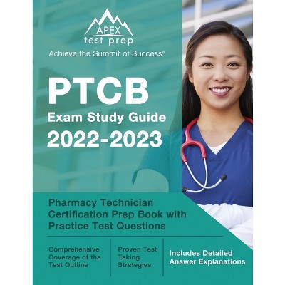 Ptcb Exam Study Guide 2022-2023 - By J M Lefort (paperback) : Target