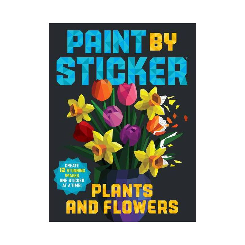Paint by Sticker: Plants and Flowers - by  Workman Publishing (Paperback), 1 of 2