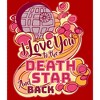 Men's Star Wars I Love You to the Death Star and Back T-Shirt - 2 of 4