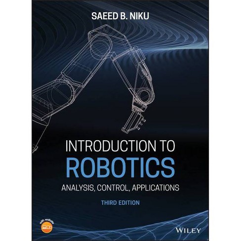 kasket fløde Gladys Introduction To Robotics - 3rd Edition By Saeed B Niku (hardcover) : Target