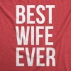 Womens Best Wife Ever T Shirt Cute Graphic Tee for Mom Funny Cool Sarcastic Top - Crazy Dog Women's T Shirt - 2 of 4