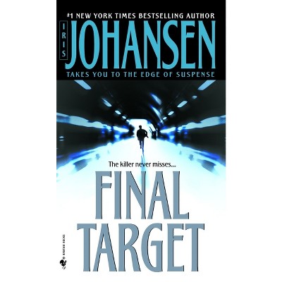 Final Target - (Wind Dancer) by  Iris Johansen (Paperback)