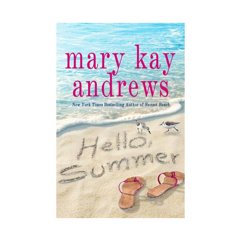 Hello, Summer - by Mary Kay Andrews, 1 of 2