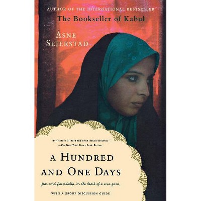 A Hundred and One Days - by  Åsne Seierstad (Paperback)