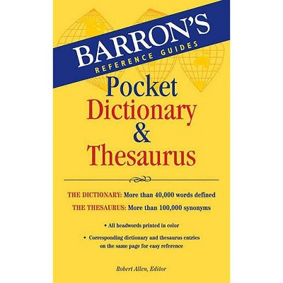 Pocket Dictionary & Thesaurus - by  Robert Allen (Paperback)