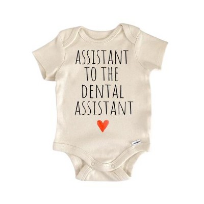 Dentist Assistant Dental - Baby Boy Girl Clothes Infant Onesie® Funny Cute Newborn GS1