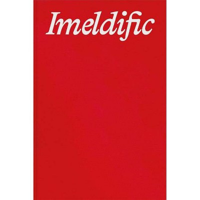 Giovanna Silva: Imeldific - (Hardcover)