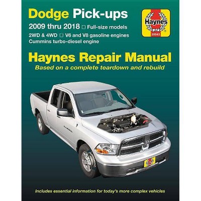 Dodge V6 & V8 Gas & Cummins Turbo-Diesel Pick-Ups (09-18) Haynes Repair Manual - (Haynes Automotive) 2nd Edition by  Editors of Haynes Manuals