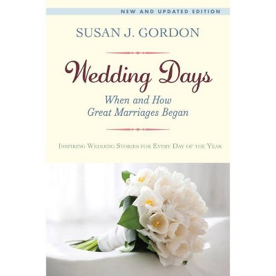 Wedding Days - by  Susan J Gordon (Paperback)