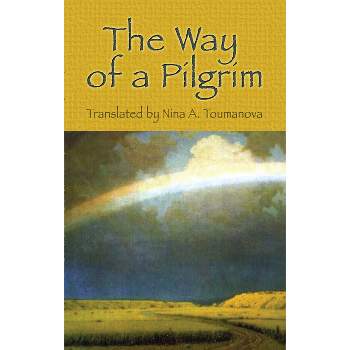 The Way of a Pilgrim - (Paperback)