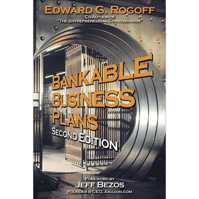 Bankable Business Plans - 2nd Edition by  Edward G Rogoff (Paperback)