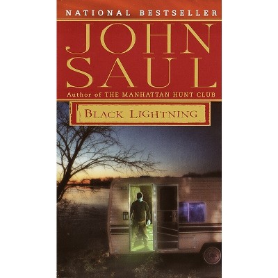 Black Lightning - by  John Saul (Paperback)