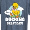 Women's - Instant Message - Ducking Great Day Short Sleeve Graphic T-Shirt - 2 of 4