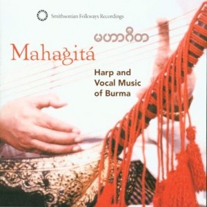 Various Artists - Mahagita: Harp and Vocal Music Of Burma (CD) - 1 of 1