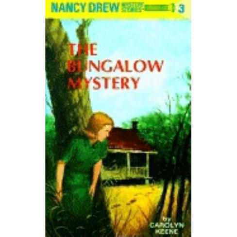 The Bungalow Mystery Nancy Drew Hardcover By Carolyn Keene Hardcover Target