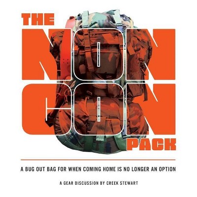 The NONCON PACK - by  Creek Stewart (Paperback)