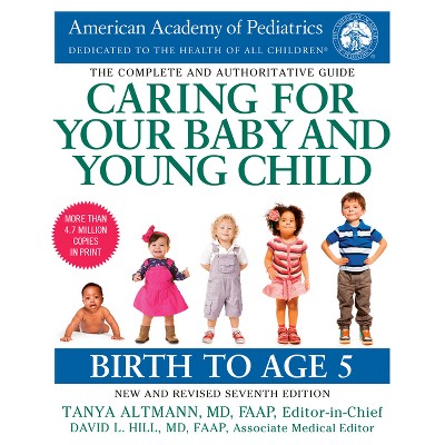 Image of Caring for Your Baby and Young Child, 7th Edition - by  American Academy of Pediatrics (Paperback)
