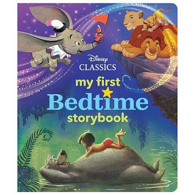 My First Bedtime Storybook : Disney Classics -  (School And Library)