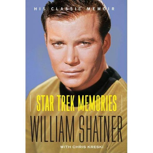 kreski shatner trek paperback memories william chris star target