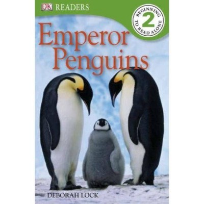 DK Readers L2: Emperor Penguins - (DK Readers: Level 2) by  Deborah Lock (Paperback)