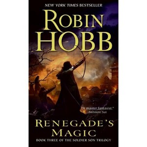 Renegade's Magic - (Soldier Son Trilogy) by  Robin Hobb (Paperback) - 1 of 1