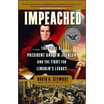 Impeached - by  David O Stewart (Paperback)
