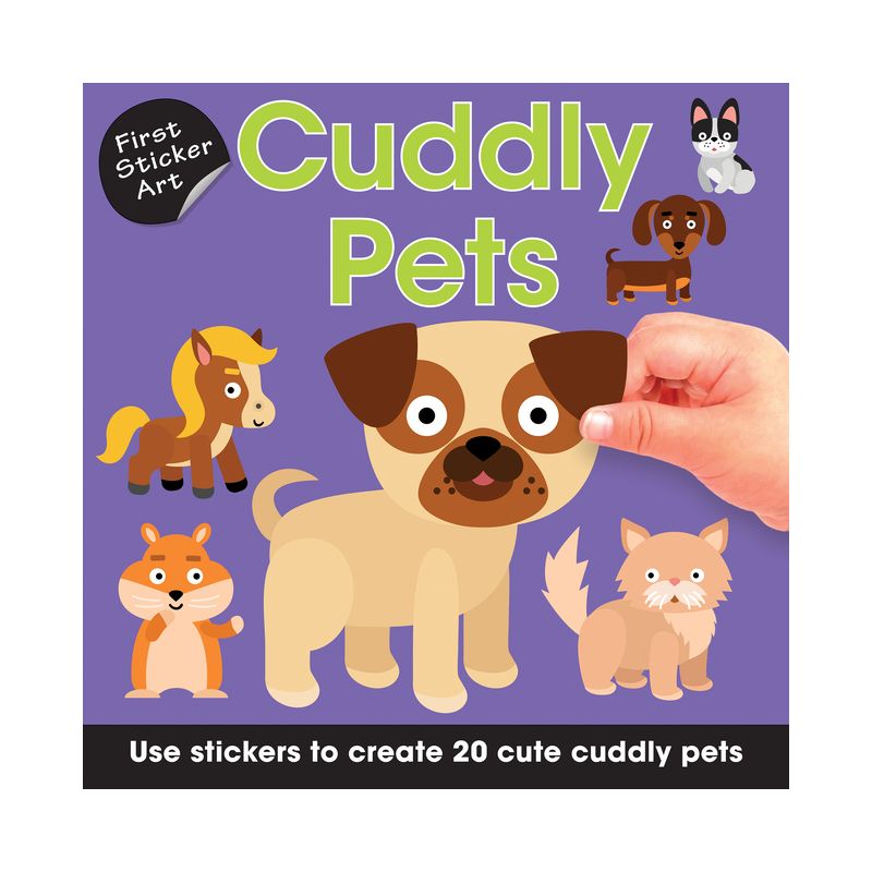 First Sticker Art: Cuddly Pets - (Paperback), 1 of 2