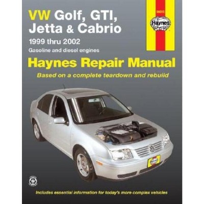 VW Golf, GTI, Jetta and Cabrio, 1999 Thru 2002 - (Haynes Repair Manual (Paperback)) by  Jay Storer & John H Haynes (Paperback)