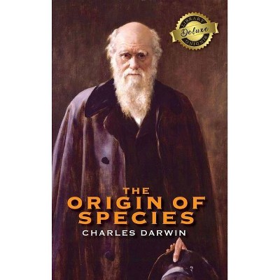 The Origin of Species (Deluxe Library Binding) (Annotated) - by  Charles Darwin (Hardcover)