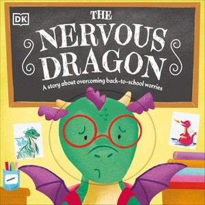 The Nervous Dragon - (First Seasonal Stories) by  DK (Board Book) - 1 of 1