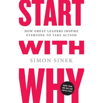 Start With Why - By Simon Sinek (hardcover) : Target