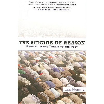 Suicide of Reason - by  Lee Harris (Paperback)