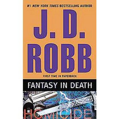Fantasy in Death ( In Death) (Reprint) (Paperback) by J. D. Robb