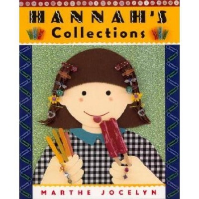 Hannah's Collections - by  Marthe Jocelyn (Paperback)