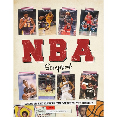 NBA Scrapbook - by  Dan Peel (Hardcover)