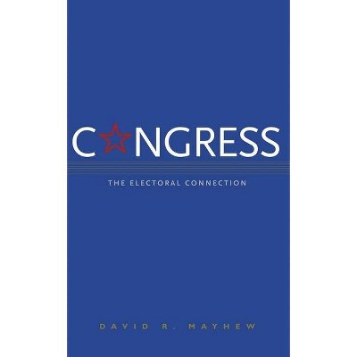 Congress - 2nd Edition by  David R Mayhew (Paperback)